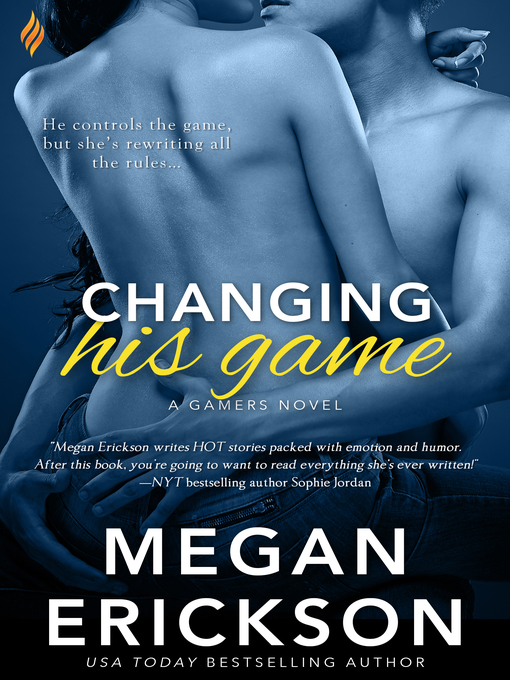 Title details for Changing His Game by Megan Erickson - Wait list